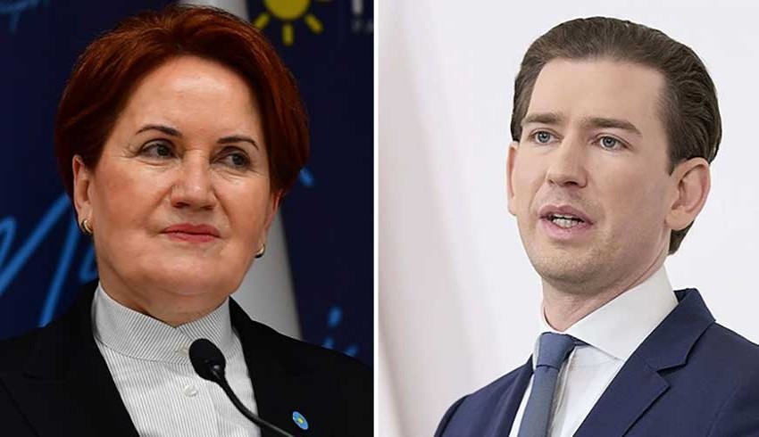 Akşener'den Kurz'a: Size 3 Milyar Euro verelim, bizdekilerin tamamını al