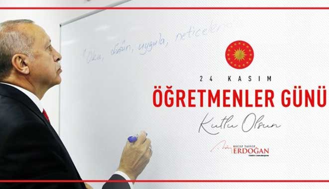 Erdoğan'dan Öğretmenler Günü mesajı: Oku, düşün, uygula, neticelendir