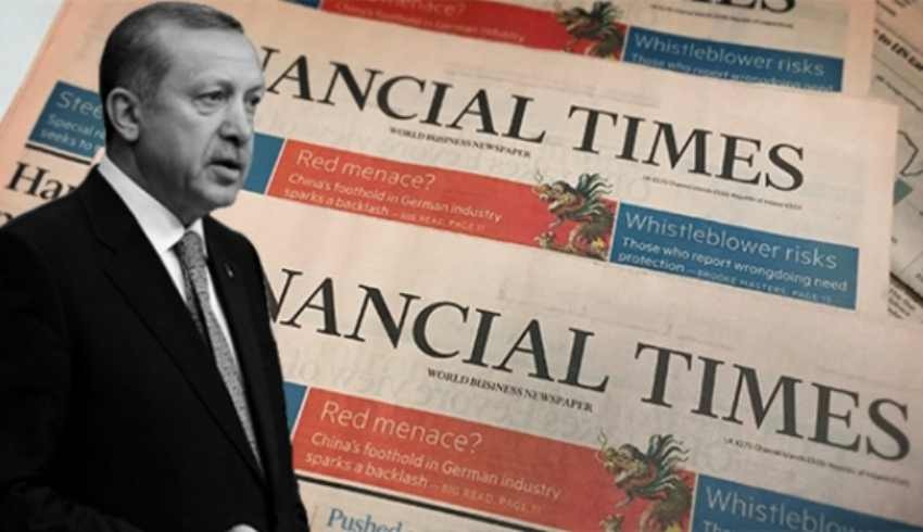 FT'den dikkat çeken yazı: Türk iş dünyası Erdoğan'a kızgın ve kırgın