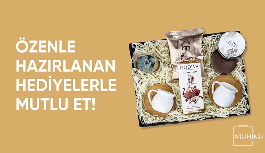 Özenle hazırlanan Anneler Günü hediyesi Muhiku’da!