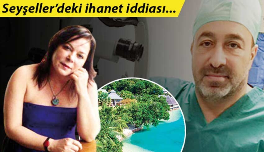 Seyşellerde ihanet iddiası... Boşanıyorum, huzur geldi...