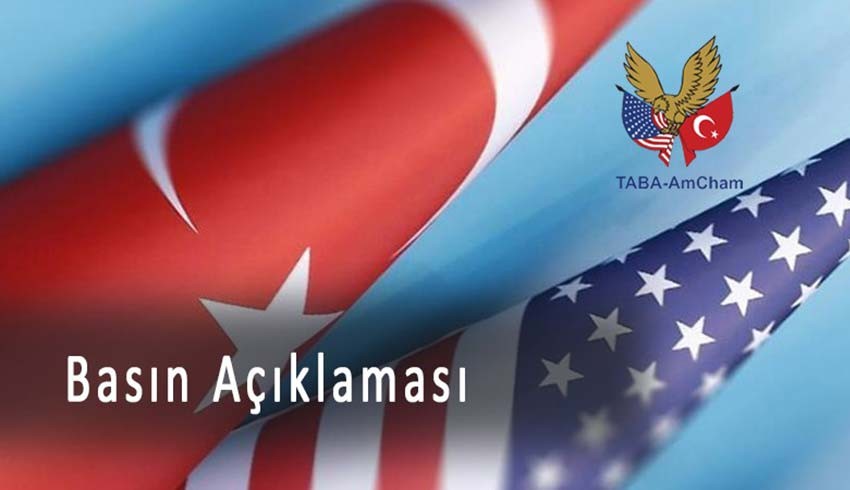 TABA-AmCham, yapılan haberlerle ilgili basın bildirisi yayınladı