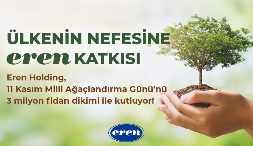 ÜLKENİN NEFESİNE EREN KATKISI